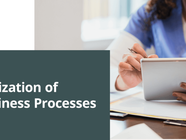 The Digitization of Your Business Processes